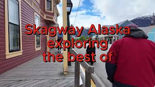 Skagway Alaska Gold nugget town#travel #alaska #grandprincess #cruise #nationalparks #goldnuggets