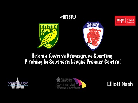 HIGHLIGHTS: Hitchin Town 2 -  0 Bromsgrove Sporting