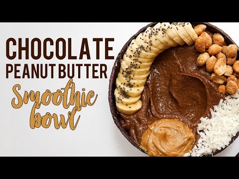 Chocolate Peanut Butter Smoothie Bowl // This is the Best Recipe!!