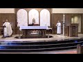Daily Mass 4 24 20 - ST Mary of the Miraculous Medal - Texas City - Fr Clint Ressler