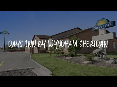 Days Inn by Wyndham Sheridan Review - Sheridan , United States of America