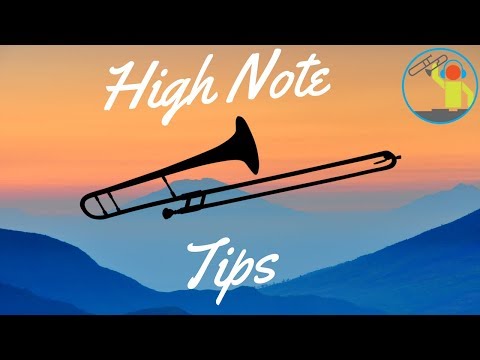 Tips for Hitting High Notes on Trombone