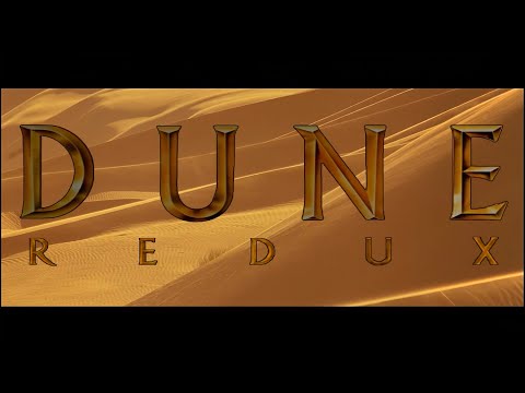 Dune (1984) Redux Spicediver Fanedit UHD Remaster