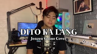 Download lagu Dito ka lang - Moira (Jenzen Guino Cover) mp3