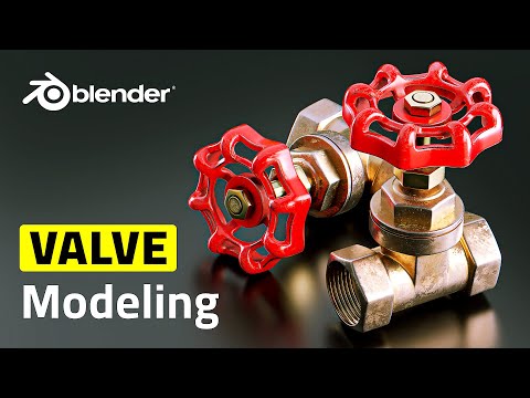 Blender Valve Modeling Tutorial: Create Realistic Valves from Scratch
