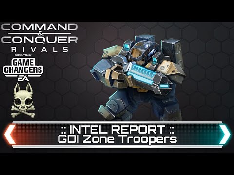INTEL REPORT - GDI Zone Troopers | Command and Conquer Rivals