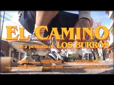 Los Burros - El Camino (Video Oficial)