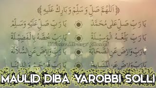 Download lagu MAULID DIBA ~YA ROBBI SHOLLI ALA MUHAMMAD || SPESIAL MAULID NABI 1443 H 2021 mp3