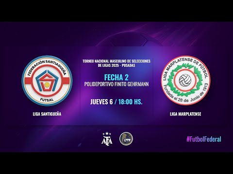 Torneo Nacional Masc. de Selecciones de Ligas 2025 - Posadas - F2 - L. SANTIAGUEÑA vs LIGA MDQ