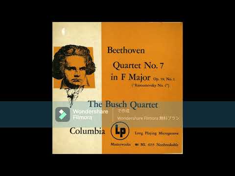 L.v.Beethoven - String Quartet No. 7 , Op. 59  "Rasumovsky"/ The Busch Quartet
