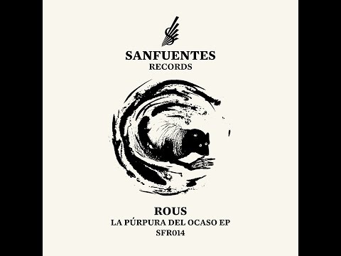 Rous - Silencio Carmesi (SFR014)