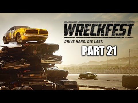 WreckFest Part 21