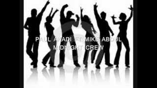 PAUL AKADI FT MIKE ABDUL MIDNIGHT CREW, MA A JO FUN OLORUN MI.wmv