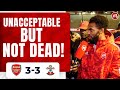 Arsenal 3-3 Southampton | Unacceptable But Not Dead!