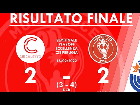 CIRCOLETTO-MONTELUCE LACA7 Semifinale ECCELLENZA CSI PERUGIA