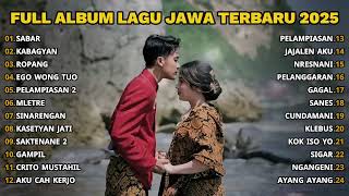 Download lagu FULL ALBUM SABAR - SADEWOK FULL ALBUM - PLAYLIST LAGU JAWA TERPOPULER 2025 mp3 Download lagu FULL ALBUM SABAR - SADEWOK FULL ALBUM - PLAYLIST LAGU JAWA TERPOPULER 2025 mp3