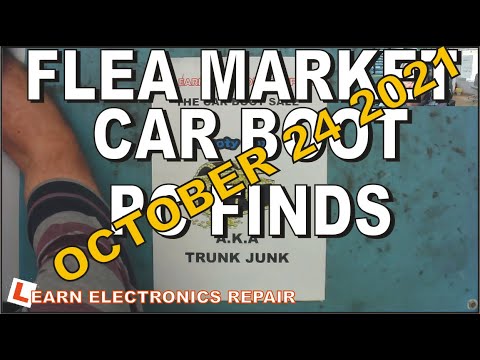 Learn Electronics Repair 6 CAR BOOTY 22 MARCH 2021