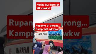 Download lagu Bus harapan palsu namanya rupanya busnya juga palsu..#shortsviral mp3