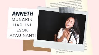 Download lagu MUNGKIN HARI INI ESOK ATAU NANTI ( ANNETH ) - MICHELA THEA COVER mp3