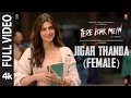 Jigar Thanda Female Full Video Tere Ishk Mein Dhanush Kriti AR Rahman Shilpa R Irshad K