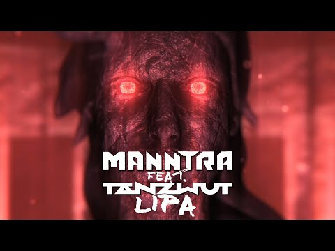 MANNTRA - Lipa feat. Tanzwut (Official Video)