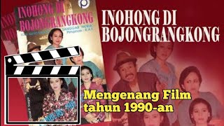 Download lagu Mengenang Film Inohong di Bojong Rangkong mp3