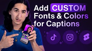 How to Add CUSTOM Fonts and Colors for Reels and TikTok Captions!