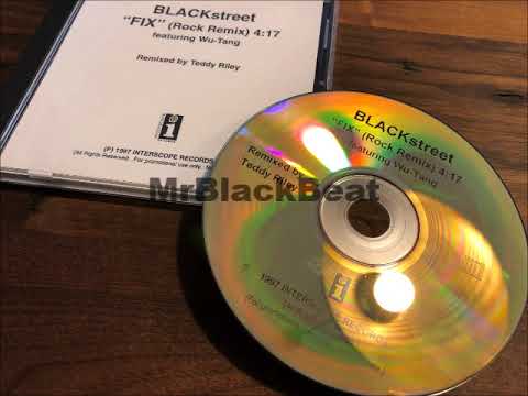 Blackstreet - Fix (Rock Remix)(ft. Wu-Tang)(1997)[PROMO]