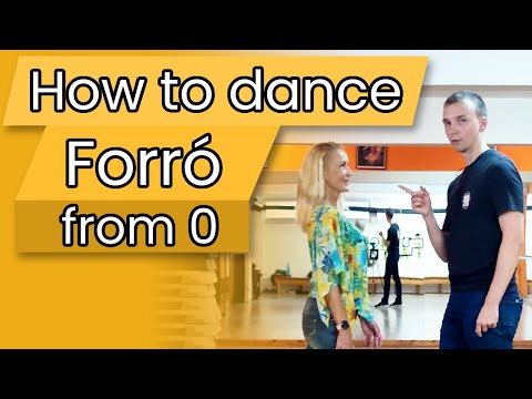 How to dance Forró from 0 to hero - #Forró Introduction