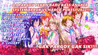 Download lagu ( SEMUANYA ERORR!!! ) DJ PARGOY PEKAN BARU SYSTEM ERROR VS NARCO POKESI BASS ANGKER 2022!!! mp3 Download lagu ( SEMUANYA ERORR!!! ) DJ PARGOY PEKAN BARU SYSTEM ERROR VS NARCO POKESI BASS ANGKER 2022!!! mp3