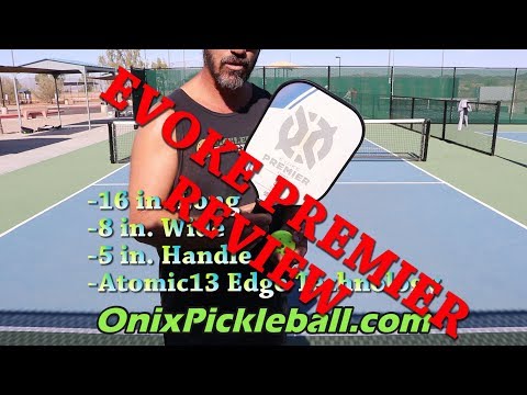 Onix Evoke Premier Pickleball Paddle REVIEW (Pickleball Diary #24)