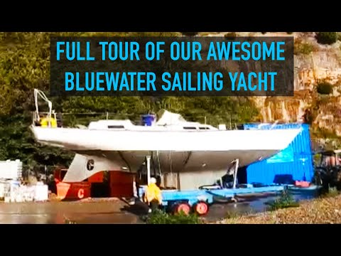 #121 - FULL BOAT TOUR of our new BLUE-WATER SAILBOAT