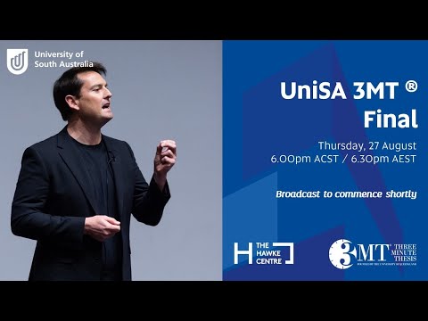 2020 UniSA Three Minute Thesis (3MT) Final