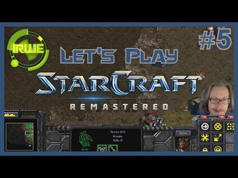 Let's Play Starcraft Remastered Part 5 - Terran Mission 5: Revolution