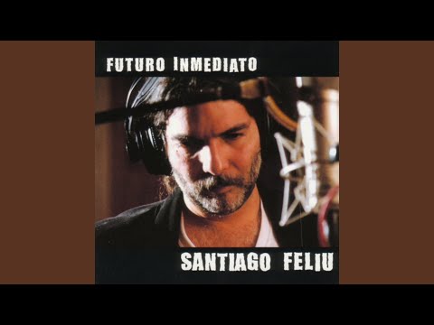 Seis Menos Cuarto - Santiago Feliú