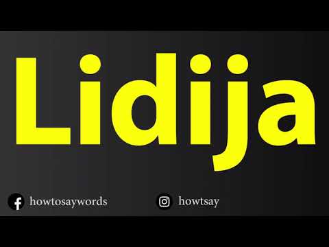How To Pronounce Lidija