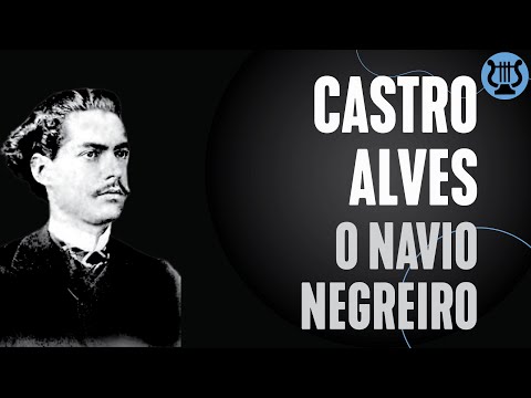 Poema O navio negreiro, de Castro Alves | como fazer um poema