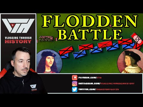Historian Reacts - The Battle of Flodden 1513 by BazBattles