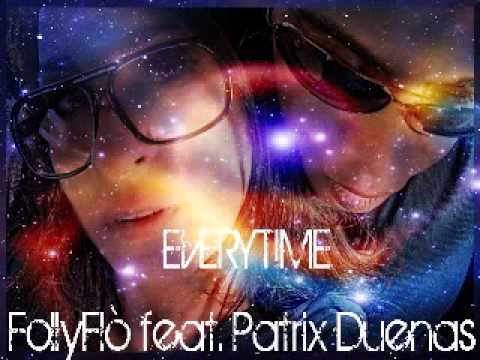 FollyFlò feat. Patrix Duenas-"Everytime"