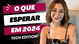 Tendências para o mercado de t.i em 2024!