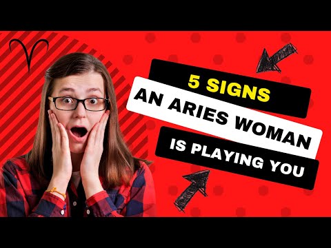 5 Signs An Aries Woman Is Playing You! #zodiac #dating #datingtips