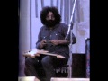 Grateful Dead - Cold Rain & Snow  8/25/1972
