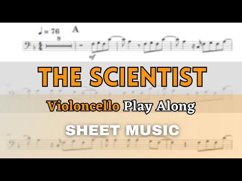 Coldplay - The Scientist | Cello Play Along (Sheet Music/Score)