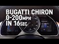 Bugatti Chiron 0 200mph In 16 Seconds