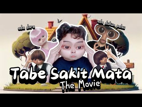 TABE SAKIT MATA (The Movie): From Fake Shamans to Dora Trying to Cure It 😂