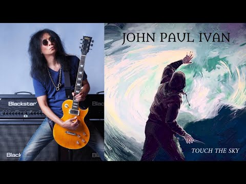 TOUCH THE SKY - JOHN PAUL IVAN (Official Music Video) 2022