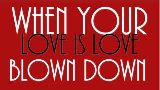 Elbow - Love Blown Down