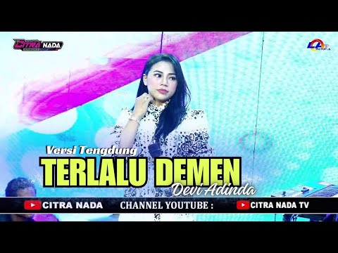 TERLALU DEMEN ~ TENGDUNG // CITRA NADA LIVE MANGGUNG ONLINE RAMADAHAN 2025