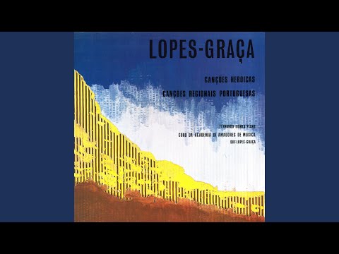 Canções Regionais Portuguesas: Sete Varas Tem