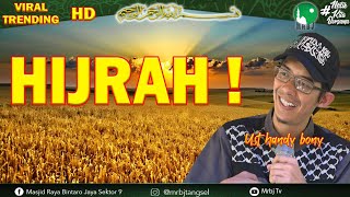 Download lagu HIJRAH - Ust Handy Bony mp3